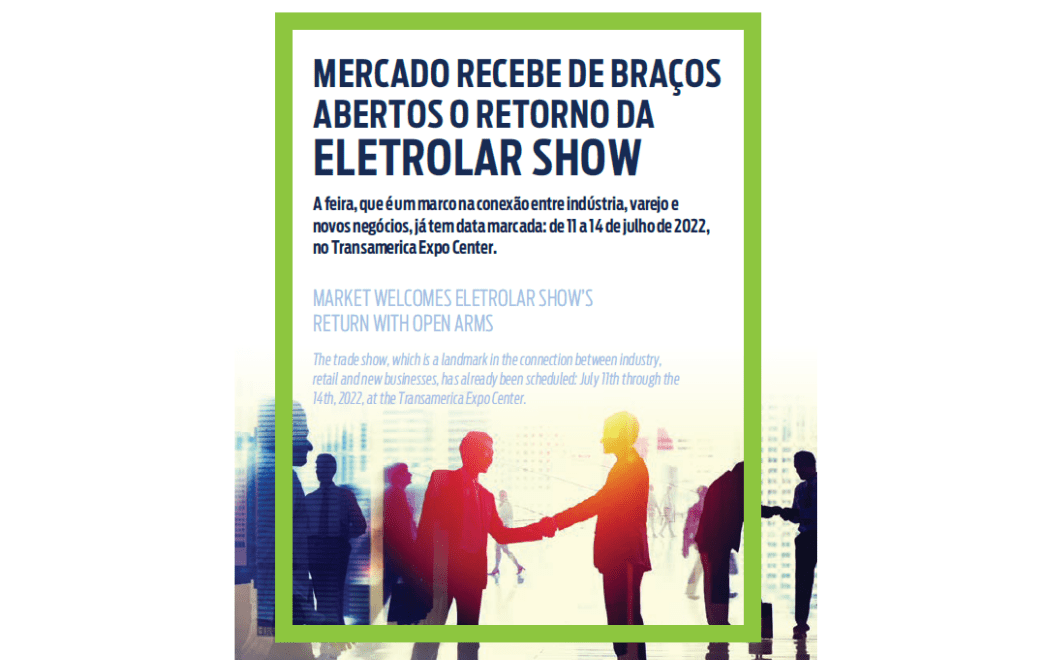Mercado recebe de braços abertos o retorno da Eletrolar Show