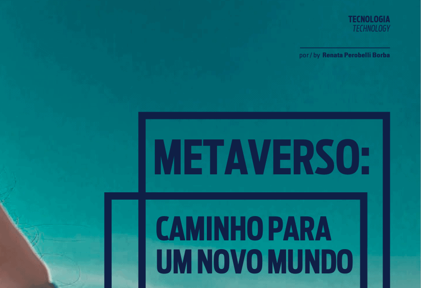  Metaverso: caminho para um novo mundo