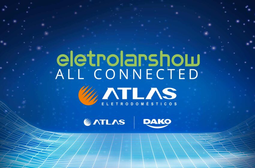 ATLAS ELETRODOMÉSTICOS CONFIRMA PRESENÇA NA ES