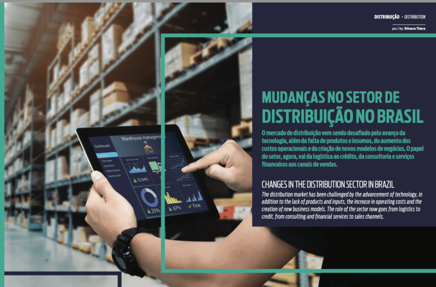  Mudanças no setor de  distribuição no Brasil