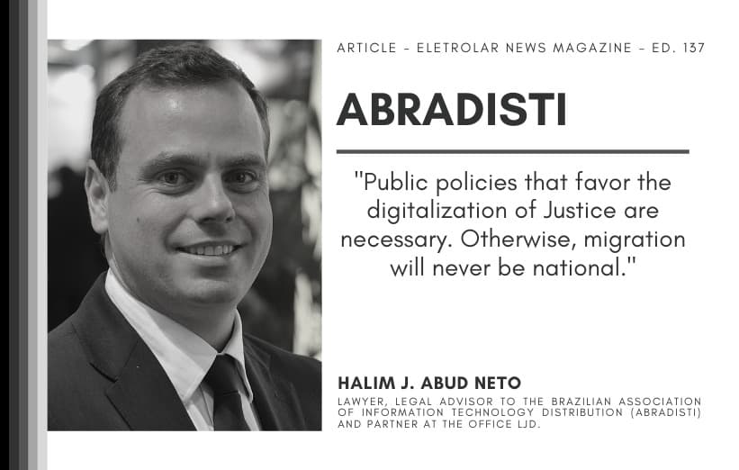 ABRADISTI: Digital transformation of the judicial system and its implications