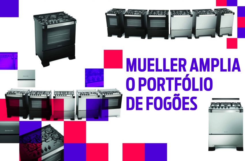 Mueller amplia o portfólio de fogões