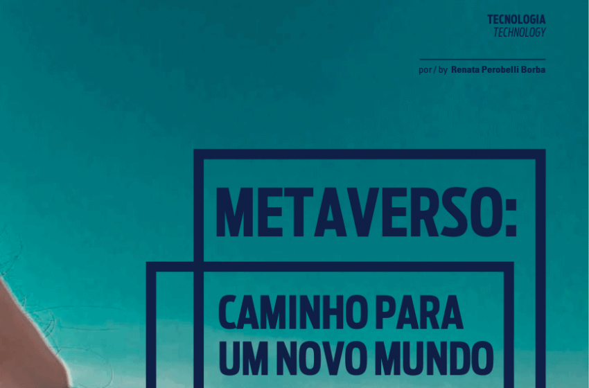 O futuro do metaverso e por que ele será bem diferente de como você imagina  - MIT Technology Review