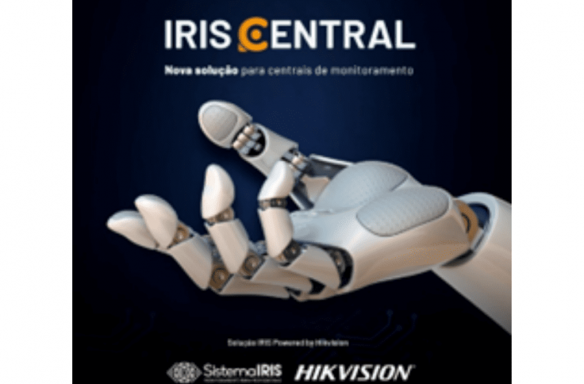 Hikvision e Sistema Iris apresentam ao mercado uma nova solução para centrais de monitoramento