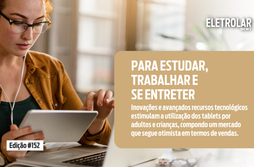  Tablets: Para estudar, trabalhar e se entreter