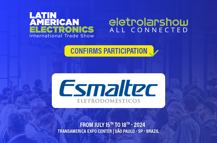 ESMALTEC CONFIRMS PARTICIPATION IN 17TH ES