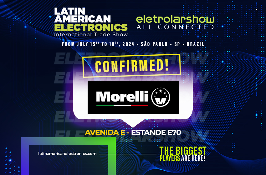  MORELLI CONFIRMS PARTICIPATION IN ELETROLAR SHOW 2024