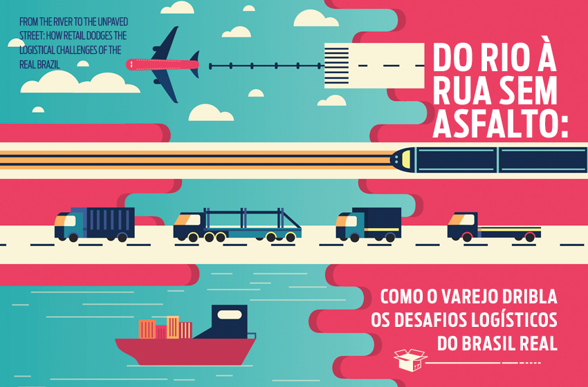  Do rio à rua sem asfalto: como o varejo dribla os desafios logísticos do Brasil real